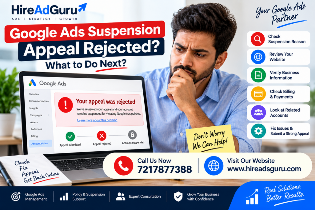 Google Ads Suspension Appeal Rejected: What to Do Next